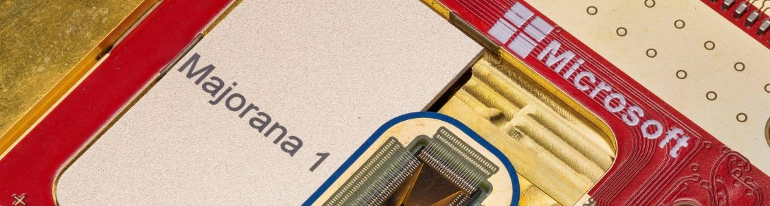 Majorana 1: O Avanço Revolucionário da Microsoft na Computação Quântica com Qubits Topológicos